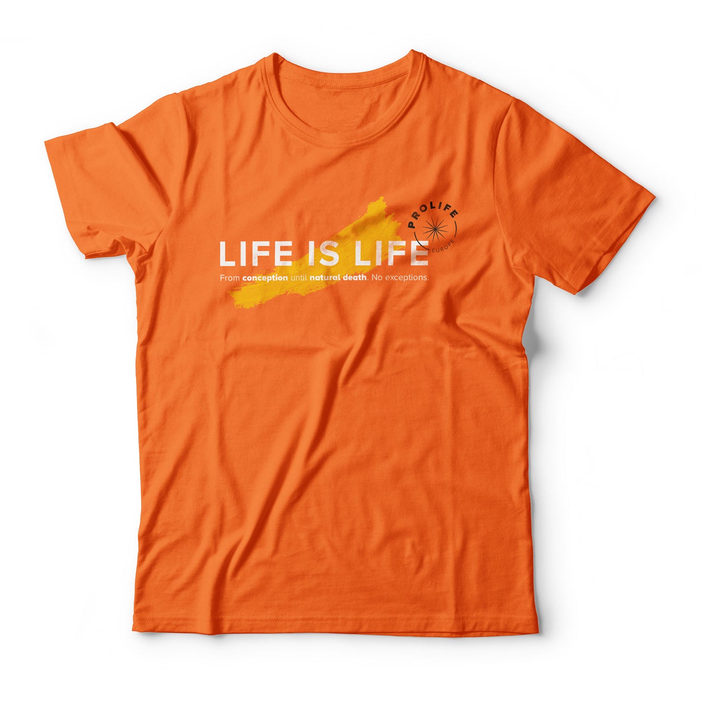 T-Shirt "Life is Life"